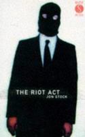 The Riot Act 1852425571 Book Cover