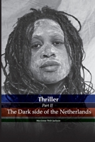The Dark Side of the Netherlands 9082549751 Book Cover