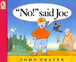 No! Said Joe 1564020371 Book Cover