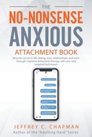 The No Nonsense Anxious Attachment Book (Adulting Hard) B0CLNSDDC5 Book Cover