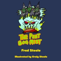 The Peat Bog Mist 1987982886 Book Cover