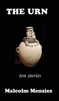 The Urn: Ten Stories 1786295989 Book Cover