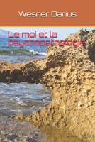Le Moi Et La Psychopathologie 1717958672 Book Cover