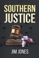 Southern Justice 1640276319 Book Cover