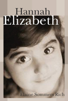 Hannah Elizabeth 1579109233 Book Cover