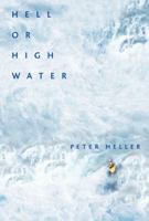 Hell or High Water: Surviving Tibet's Tsangpo River 1579548725 Book Cover