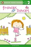 Frances Dances (Penguin Young Readers, Level 2) 044847929X Book Cover