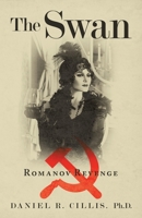 The Swan: Romanov Revenge 1663228221 Book Cover