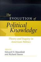 EVOLUTION POLITICAL AMERICAN POLITICS: THEORY AND INQUIRY IN AMERICAN POLITICS 0814251129 Book Cover