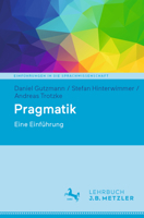 Pragmatik : Eine Einf?hrung 3476051323 Book Cover