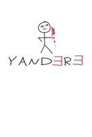 Yandere: Notebook A5 for Yandere and Anime Merch Lover I A5 (6x9 inch.) I Gift I 120 pages I square Grid I Squared 1670242943 Book Cover