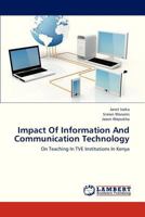 Impact Of Information And Communication Technology: On Teaching In TVE Institutions In Kenya 3659316350 Book Cover