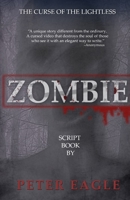Zombie: The Curse of the Lightless B08NR5Q6MR Book Cover