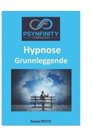 Hypnose: Grunnleggende (Psynfinity Formation) B0H6X84XXN Book Cover