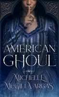 American Ghoul B0CVKSF2J1 Book Cover