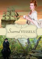 Scarred Vessels 1649170025 Book Cover