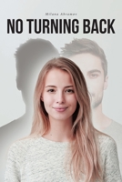No Turning Back 1649522347 Book Cover