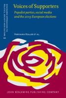 Voices of Supporters: Populist Parties, Social Media and the 2019 European Elections 9027213887 Book Cover