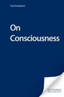 On Consciousness 0822942453 Book Cover