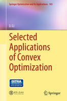 Selected Applications of Convex Optimization 3662463555 Book Cover
