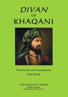 Divan of Khaqani 1986450821 Book Cover