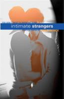 Intimate Strangers 1934187097 Book Cover
