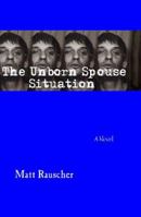 The Unborn Spouse Situation 1590211278 Book Cover