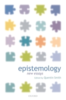 Epistemology: New Essays 0199264945 Book Cover