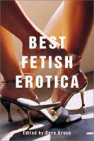 Best Fetish Erotica (Best Erotica Series) 1573441465 Book Cover