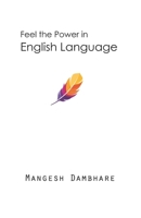 Feel the Power in English Language B089M54YWP Book Cover