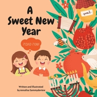 A Sweet New Year: Shanah Tova B0CGGNP37G Book Cover