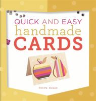 Quick and Easy Handmade Cards 0600612430 Book Cover