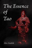 The Essence of Tao 1441526676 Book Cover