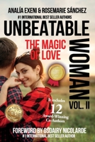 UNBEATABLE WOMAN 2: The magic of love B09HJ4326R Book Cover