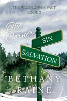The Corner of Sin and Salvation (The Wildflower Pact) B0G6M8Q399 Book Cover