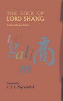The Book of Lord Shang: Library Edition 1542842875 Book Cover