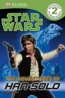 Star Wars: The Adventures of Han Solo 0756682525 Book Cover