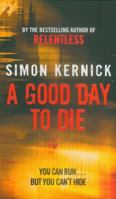 A Good Day to Die 0552157384 Book Cover