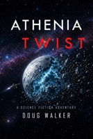 Athenia Twist (Gaia Twist Series) B0GS2GZBP3 Book Cover