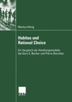 Habitus Und Rational Choice 3824445409 Book Cover