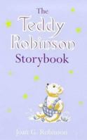 The Teddy Robinson Storybook 0753430444 Book Cover