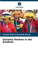 Soziales Denken in der Kindheit (German Edition) 6206567508 Book Cover