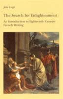 The Search for Enlightenment: Introduction to Eighteenth-century French Writing 0715628399 Book Cover