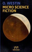 Micro Science Fiction 3944543866 Book Cover