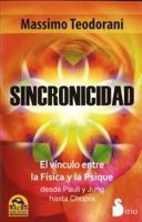 Sincronicità: Il legame tra fisica e psiche da Pauli e Jung a Chopra 8478087850 Book Cover