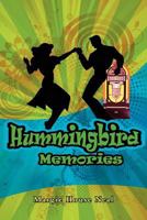 Hummingbird Memories 1469195720 Book Cover