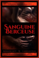 Sanguine Berceuse (The Sanguine Veils) B0H7CB5D8V Book Cover