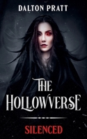 Silenced (The Hollowverse) B0G6V29PCG Book Cover