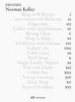Excuses: Buildings and Projects by Norman Kelley 3038604836 Book Cover
