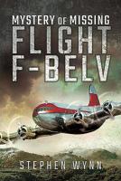 Mystery of Missing Flight F-Belv 1473845955 Book Cover